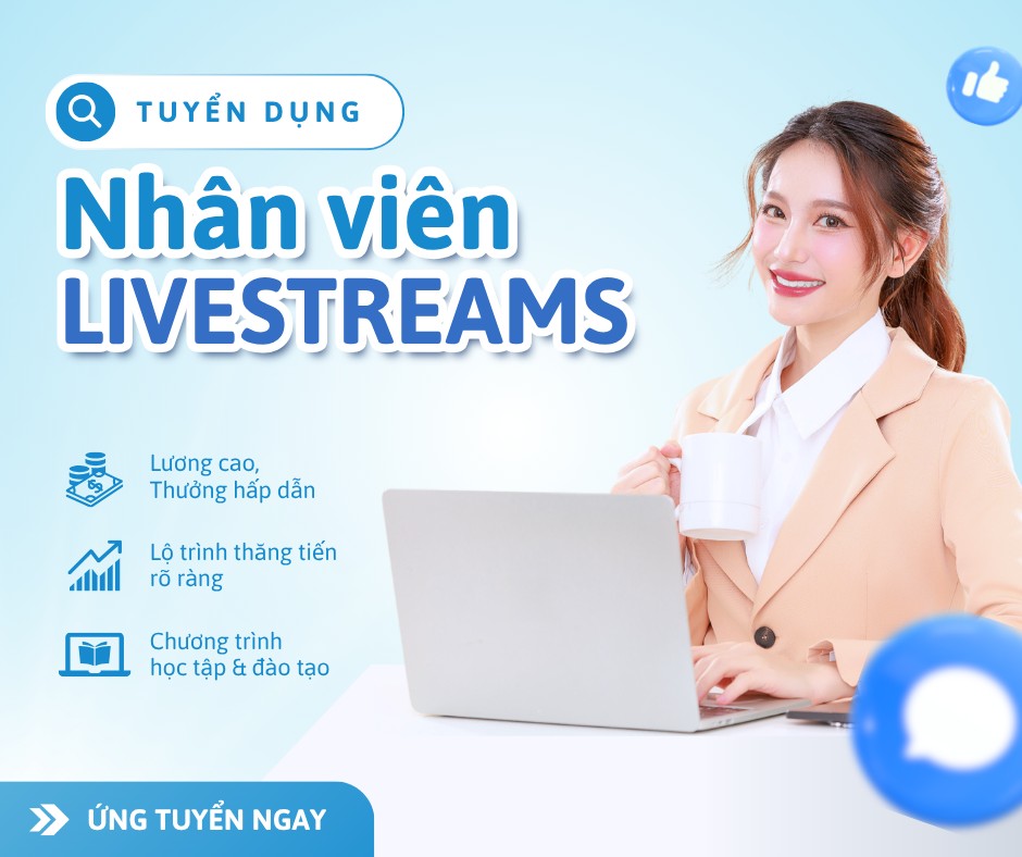 tuyển dụng nhân viên livestreams